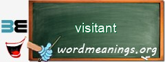 WordMeaning blackboard for visitant